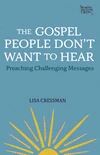 Cover of The Gospel People Don't Want to Hear