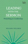 Cover of Leading with the Sermon