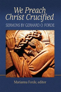 Cover of We Preach Christ Crucified