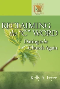 Cover of Reclaiming the ''C'' Word