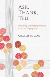 Cover of Ask, Thank, Tell