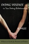 Cover of Ending Violence in Teen Dating Relationships