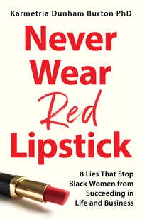 Cover of Never Wear Red Lipstick