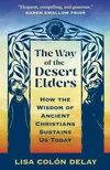 Cover of The Way of the Desert Elders