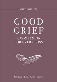 Cover of Good Grief Gift Edition