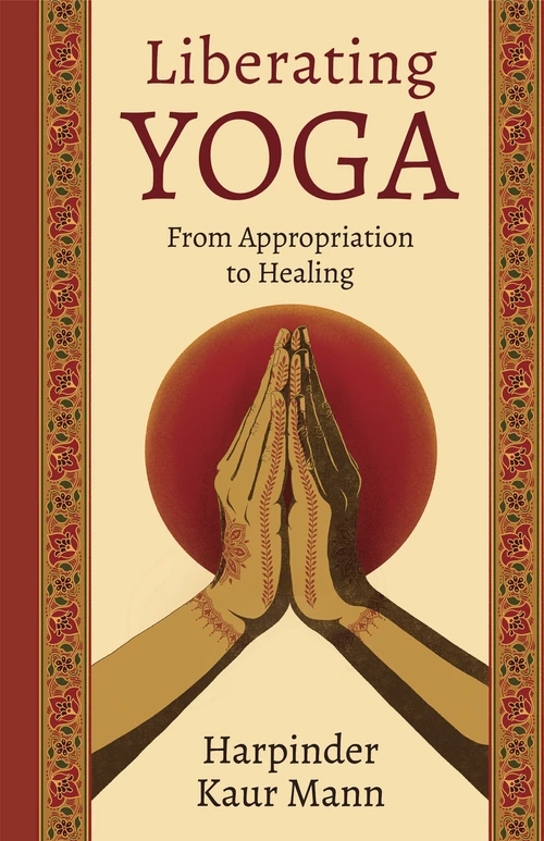 Cover of Liberating Yoga