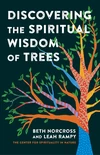 Cover of Discovering the Spiritual Wisdom of Trees