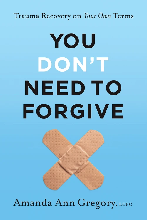 Cover of You Don't Need to Forgive