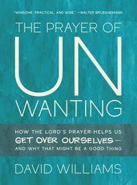 Cover of The Prayer of Unwanting