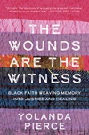 Cover of The Wounds Are the Witness