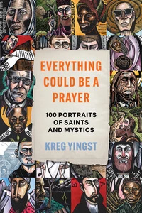 Cover of Everything Could Be a Prayer