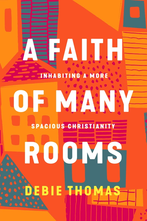 Cover of A Faith of Many Rooms