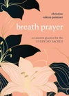Cover of Breath Prayer