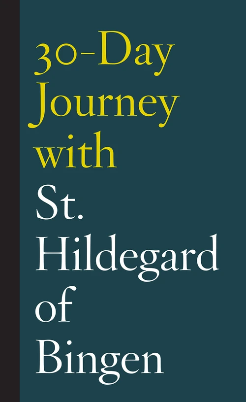 Cover of 30-Day Journey with St. Hildegard of Bingen