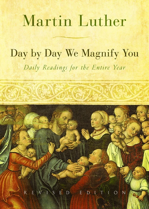 Cover of Day by Day We Magnify You