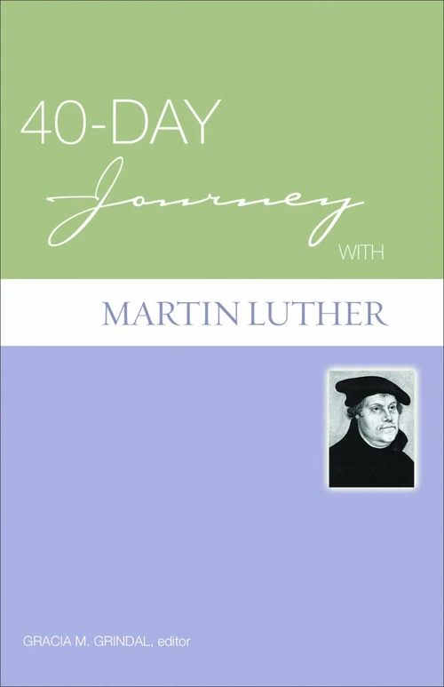 Cover of 40-Day Journey with Martin Luther
