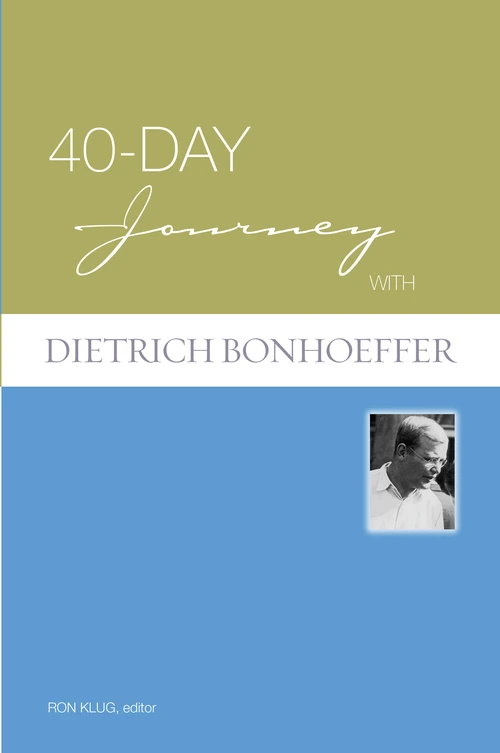 Cover of 40-Day Journey with Dietrich Bonhoeffer