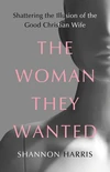 Cover of The Woman They Wanted