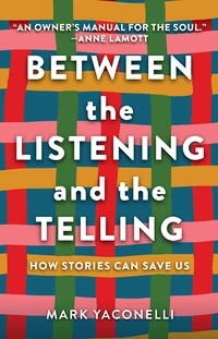 Cover of Between the Listening and the Telling