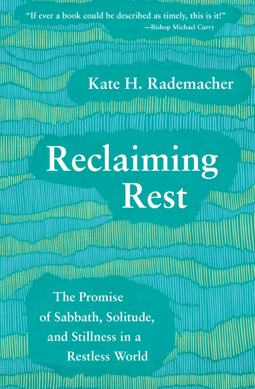 Cover of Reclaiming Rest