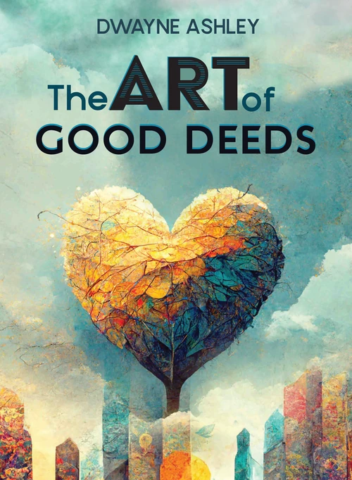 Cover of The Art of Good Deeds