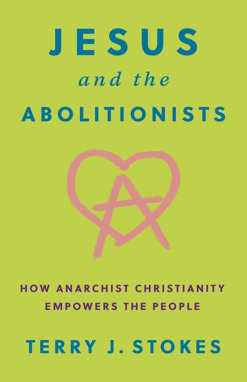 Cover of Jesus and the Abolitionists