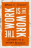 Cover of The Work Is the Work