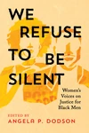 Cover of We Refuse to Be Silent
