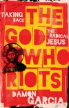 Cover of The God Who Riots