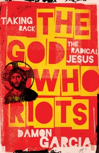 Cover of The God Who Riots