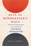 Cover of Keys to Bonhoeffer's Haus