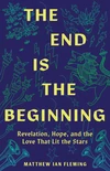 Cover of The End Is the Beginning