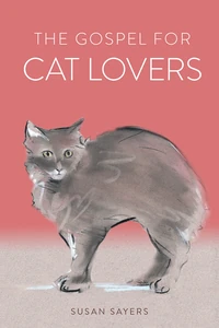 Cover of The Gospel for Cat Lovers
