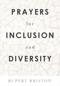 Cover of Prayers for Inclusion and Diversity