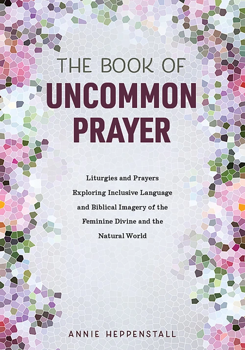 Cover of The Book of Uncommon Prayer