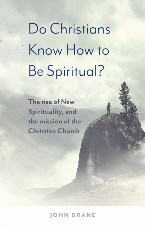 Cover of Do Christians Know How to be Spiritual?