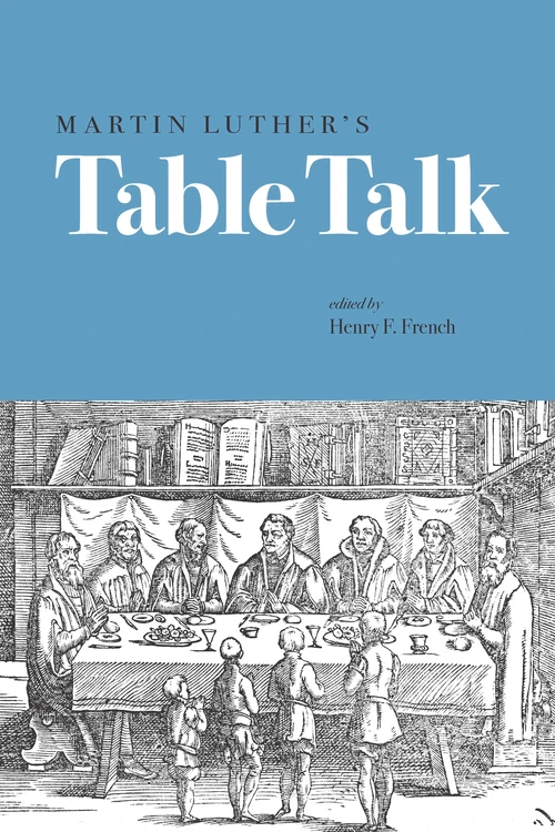 Cover of Martin Luther's Table Talk