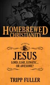 Cover of The Homebrewed Christianity Guide to Jesus