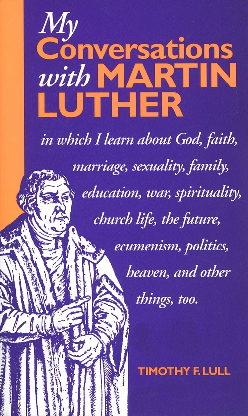 Cover of My Conversations with Martin Luther