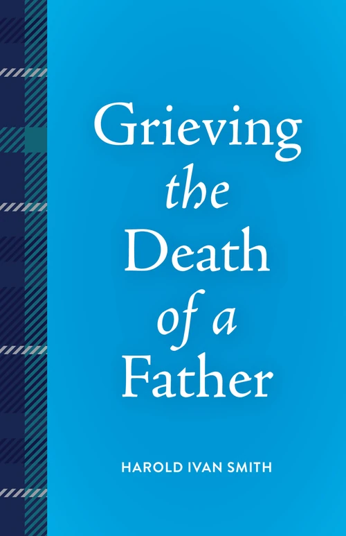 Cover of Grieving the Death of a Father