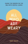 Cover of All Who Are Weary