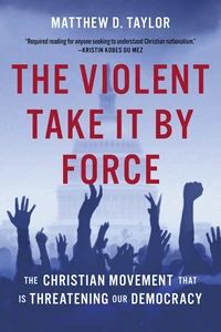 Cover of The Violent Take It by Force