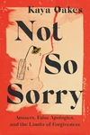 Cover of Not So Sorry