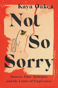 Cover of Not So Sorry