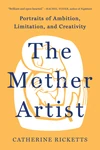 Cover of The Mother Artist