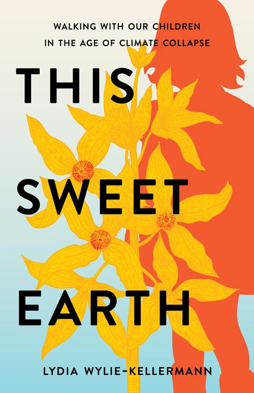 Cover of This Sweet Earth