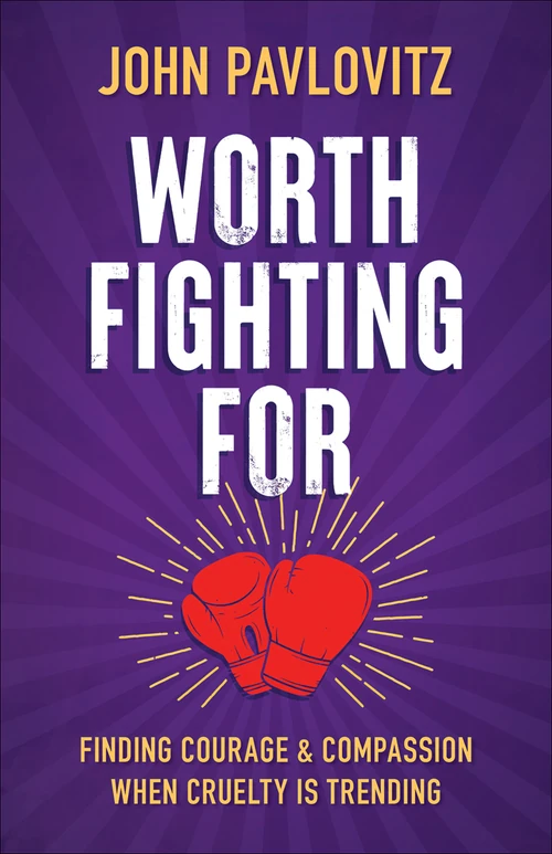 Cover of Worth Fighting For