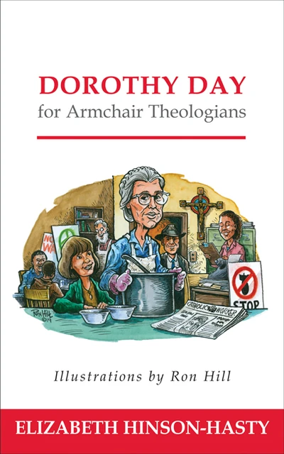 Cover of Dorothy Day for Armchair Theologians