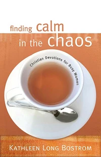 Cover of Finding Calm in the Chaos