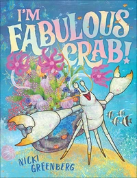 Cover of I’m Fabulous Crab
